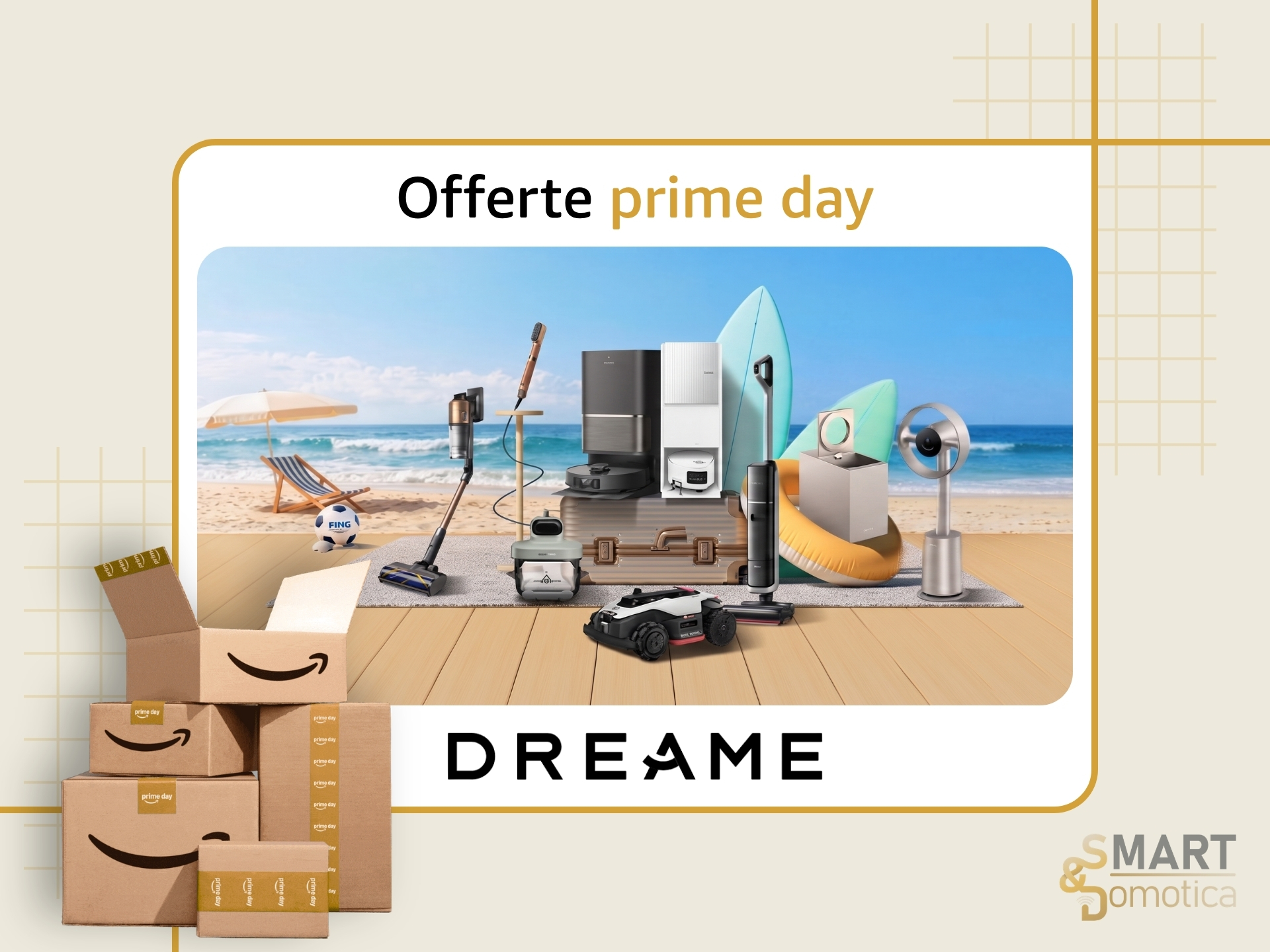 Dreame taglia i prezzi per il Prime Day: ecco le offerte imperdibili per la casa